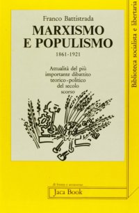 Marxismo e populismo (1861-1921)