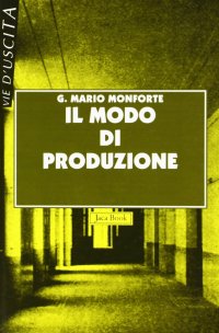 Il modo di produzione