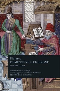 Vite parallele. Demostene e Cicerone