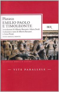 Vite parallele. Emilio Paolo e Timoleonte