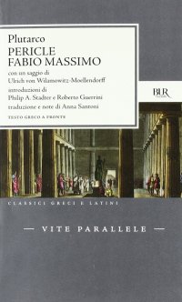 Vite parallele. Pericle e Fabio Massimo