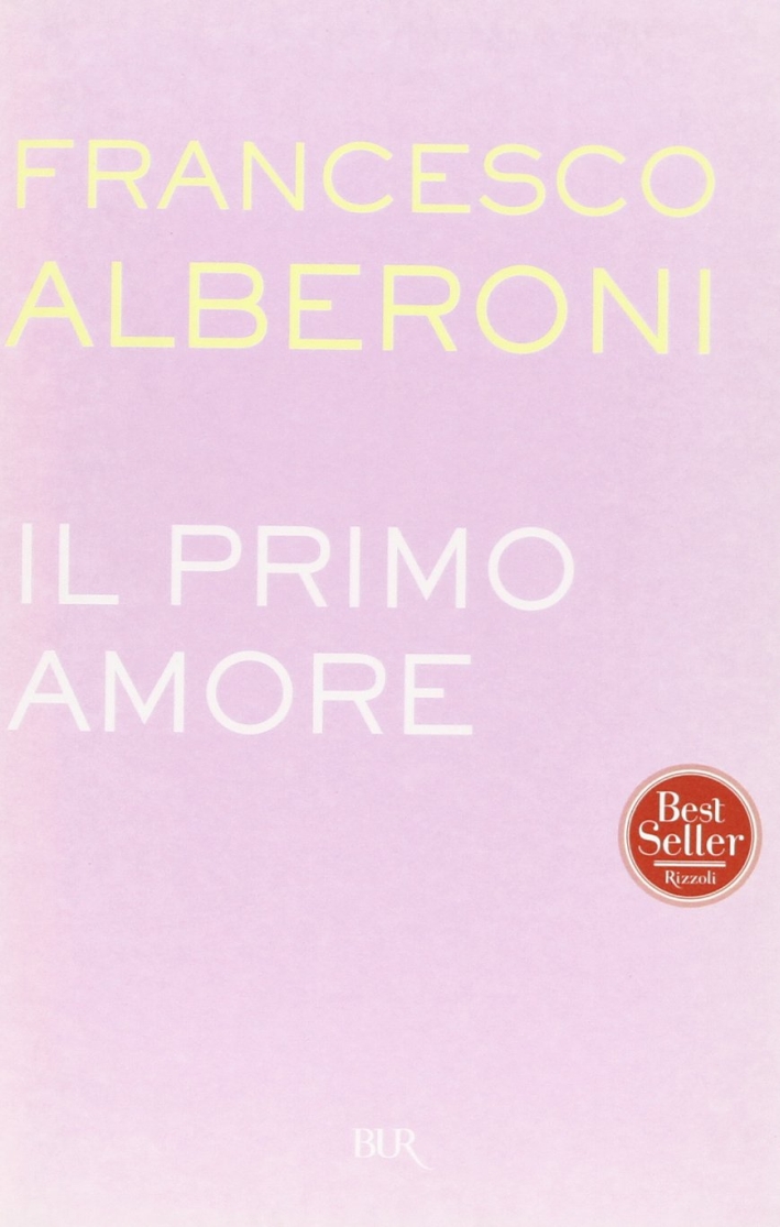 Il primo amore Il primo amore