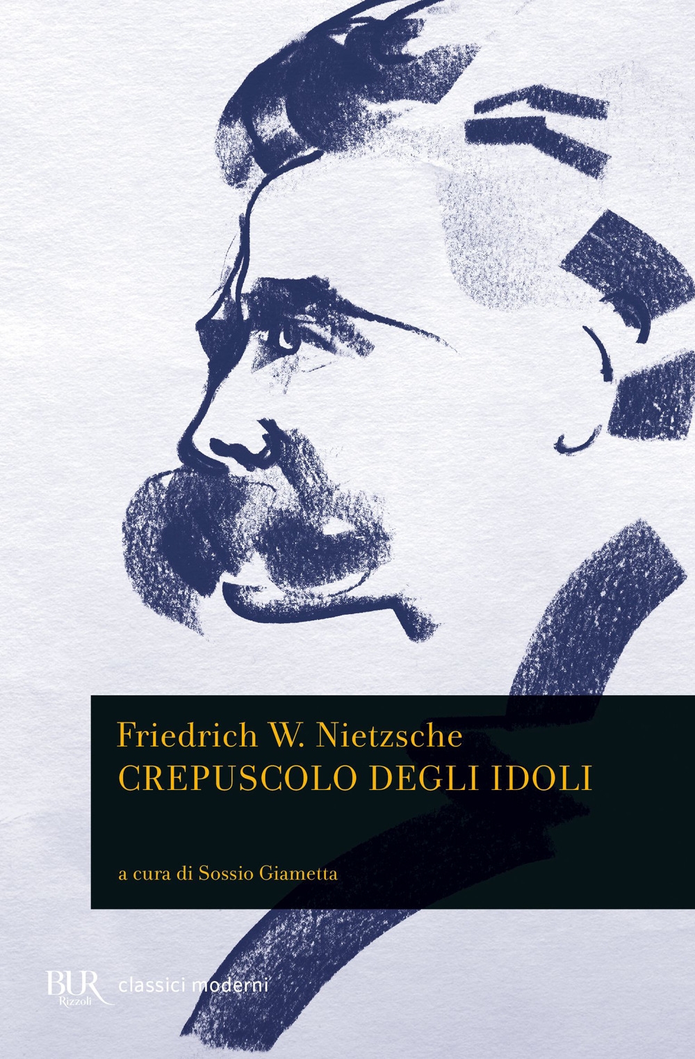 Il crepuscolo degli idoli Il crepuscolo degli idoli