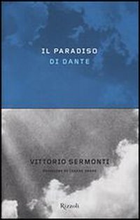 Il Paradiso di Dante Il Paradiso di Dante