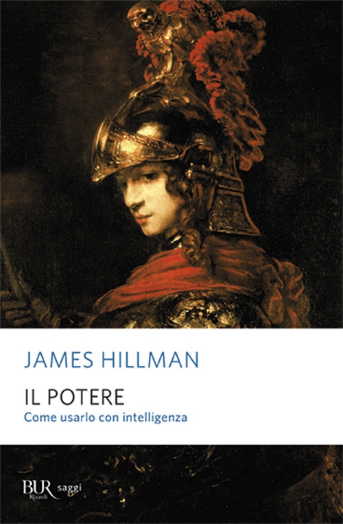 Il potere. Come usarlo con intelligenza Il potere. Come usarlo con intelligenza