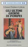 Gli ultimi giorni di Pompei Gli ultimi giorni di Pompei