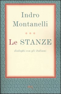 Le stanze. Dialoghi con gli italiani Le stanze. Dialoghi con gli italiani