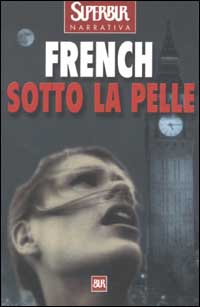 Sotto la pelle Sotto la pelle