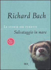 Le storie dei furetti. Salvataggio in mare Le storie dei furetti. Salvataggio in mare