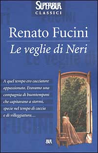 Le veglie di Neri Le veglie di Neri