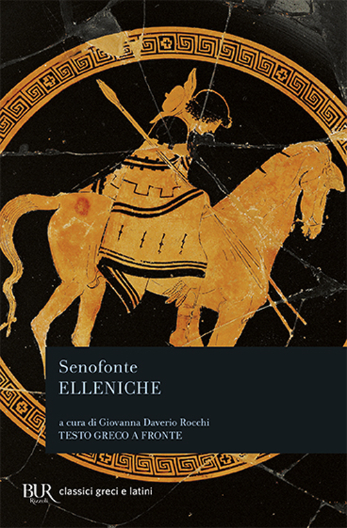 Elleniche. Testo greco a fronte Elleniche. Testo greco a fronte