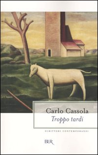 Troppo tardi Troppo tardi