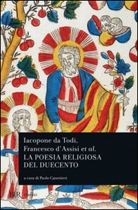 Iacopone da Todi e la poesia religiosa del Duecento Iacopone da Todi e la poesia religiosa del Duecento