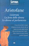 Lisistrata-La festa delle donne-Le donne al parlamento Lisistrata-La festa delle donne-Le donne al parlamento