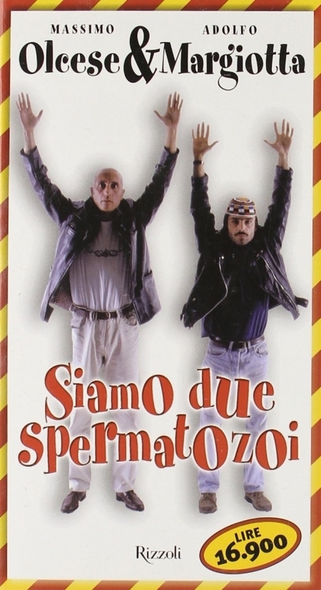 Siamo due spermatozoi Siamo due spermatozoi