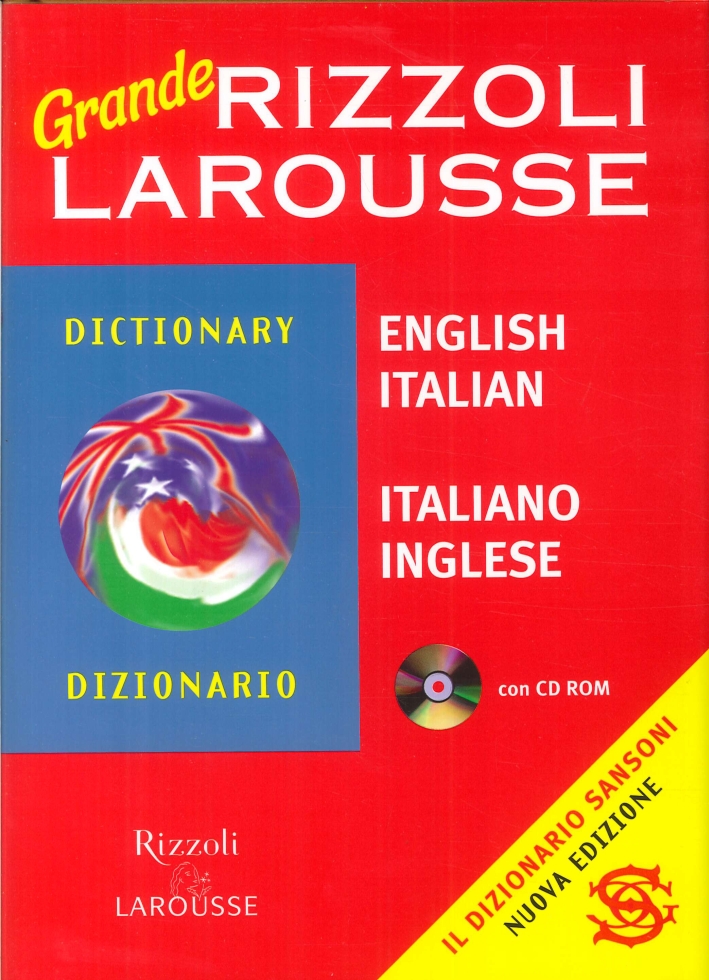 Dizionario Larousse grande italiano-inglese. Con CD-ROM Dizionario Larousse grande italiano-inglese. Con CD-ROM