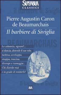 Il barbiere di Siviglia Il barbiere di Siviglia