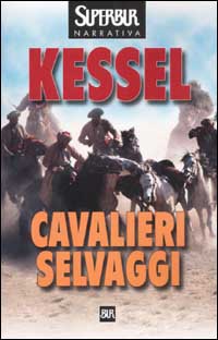 Cavalieri selvaggi Cavalieri selvaggi