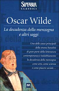 La decadenza della menzogna e altri saggi La decadenza della menzogna e altri saggi