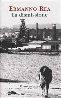 La dismissione La dismissione