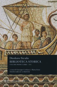 Biblioteca storica. Vol. 1: Libri I-III