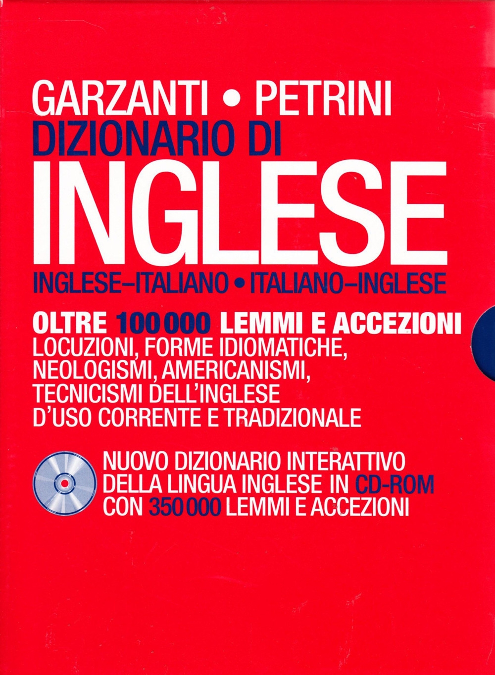 Dizionario di inglese Garzanti/Petrini. Con CD-ROM Dizionario di inglese Garzanti/Petrini. Con CD-ROM