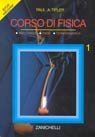 Corso di Fisica. Vol. 1: Meccanica, Onde, Termodinamica...