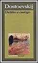 Delitto e castigo