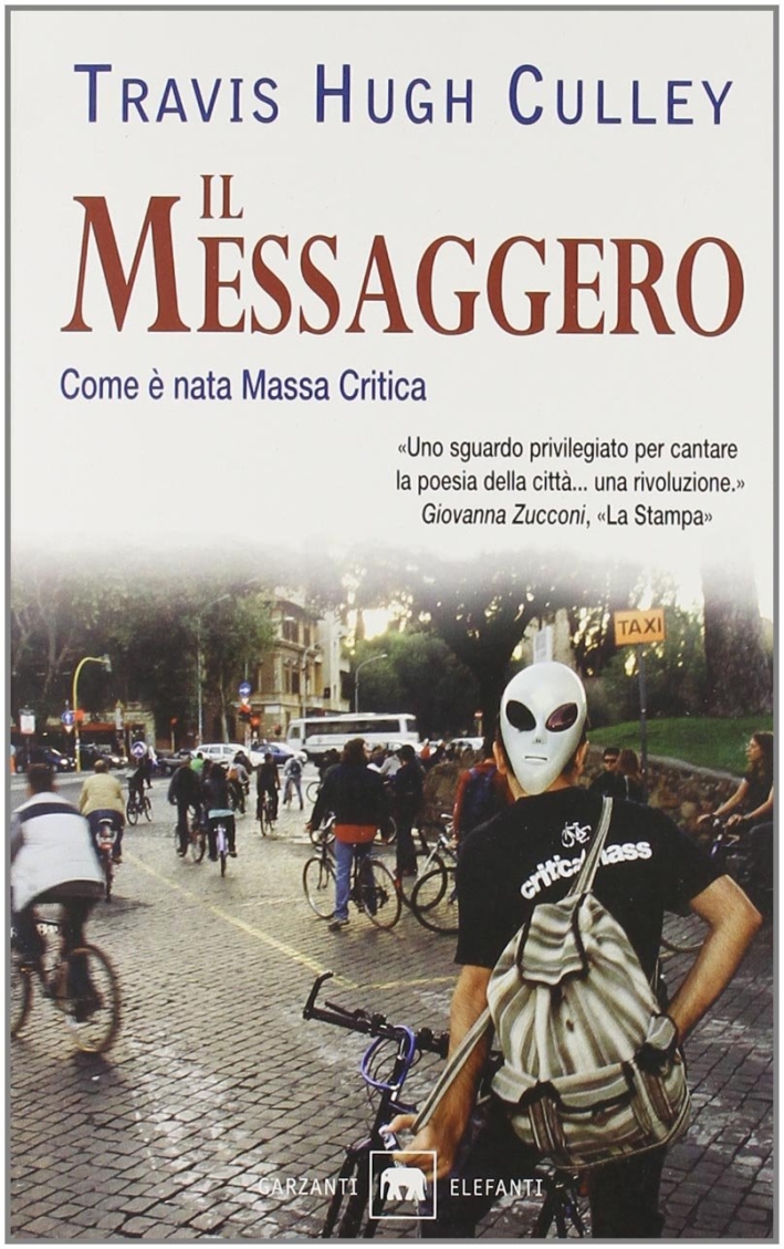 Il messaggero. Come è nata Massa Critica