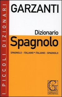 Dizionario spagnolo. Spagnolo-italiano, italiano-spagnolo. Con CD-ROM