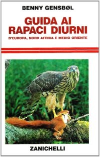 Guida ai rapaci diurni d'Europa, nord Africa e Medio Oriente