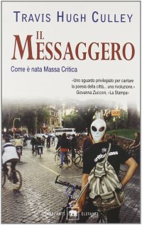 Il messaggero. Come è nata Massa Critica