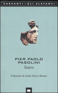 Teatro: Calderón-Affabulazione-Pilade-Porcile-Orgia-Bestia da stile