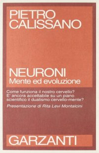 Neuroni. Mente ed evoluzione