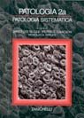 Patologia. Vol. 2: Patologia Sistematica...