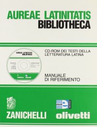 Aureae latinitatis bibliotheca. CD-ROM
