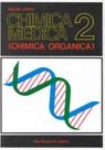 Chimica medica. Vol. 2: Chimica organica...