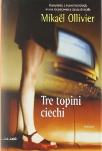 Tre topini ciechi