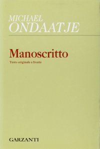Manoscritto. Testo originale a fronte