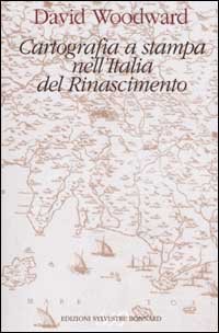 Cartografia a stampa nell'Italia del Rinascimento