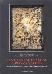 Sant'Agnese in Agone a Piazza Navona. Immagine Luce Ordine Suono nelle Fabbriche Pamphilj