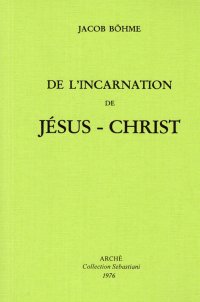 De l'incarnation de Jésus-Christ