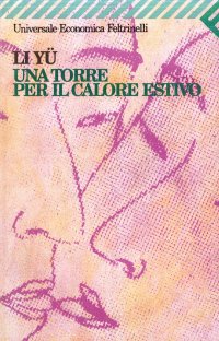 Una torre per il calore estivo
