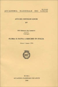 Flora e Fauna a Rischio in Italia. Atti della 16ª Giornata dell'Ambiente (Roma, 5 Giugno 1998)