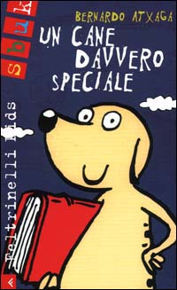 Un cane davvero speciale Un cane davvero speciale