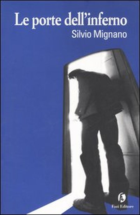 Le Porte dell'Inferno Le Porte dell'Inferno
