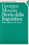 Storia della linguistica dalle origini al XX secolo. Storia della linguistica dalle origini al XX secolo.