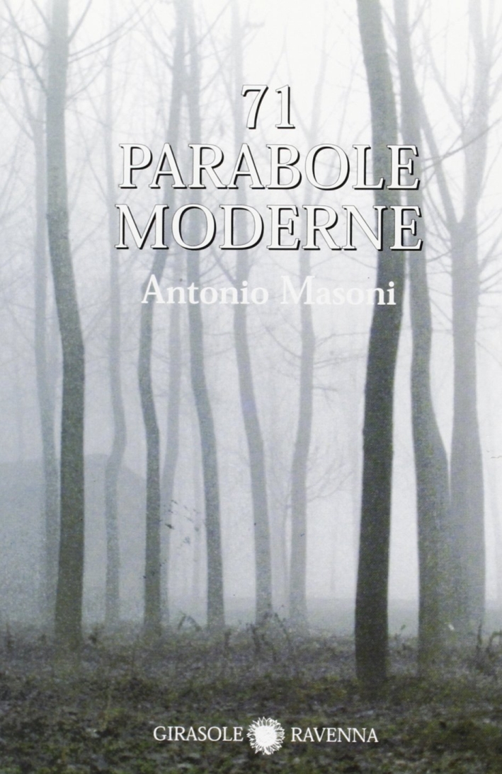 Settantuno parabole moderne Settantuno parabole moderne