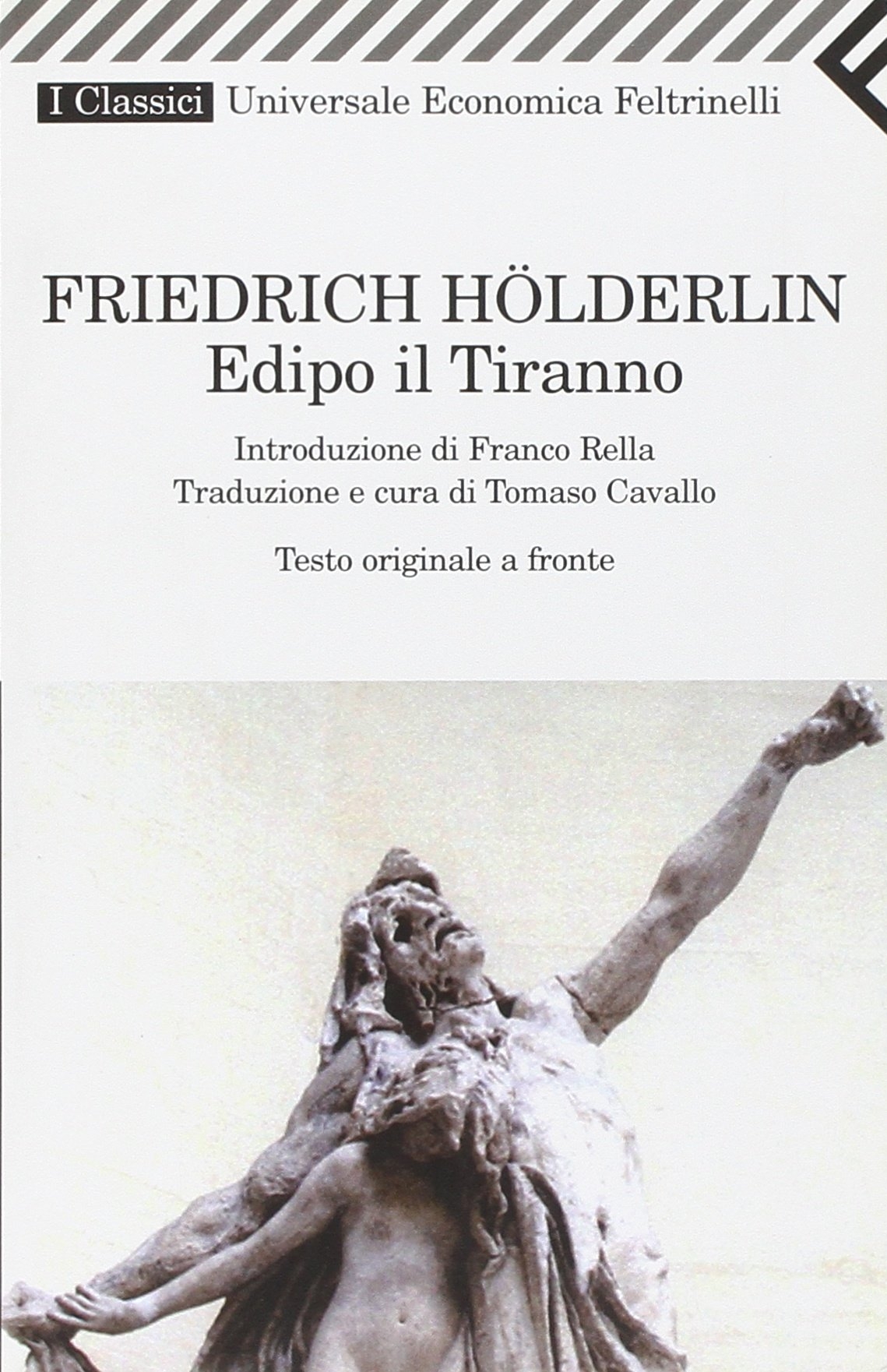 Edipo il tiranno. Testo originale a fronte Edipo il tiranno. Testo originale a fronte