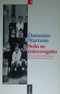 Solo se interrogato. Appunti sulla maleducazione di un insegnante volenteroso